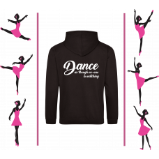 Dancers Novelty Slogan Hoodie 