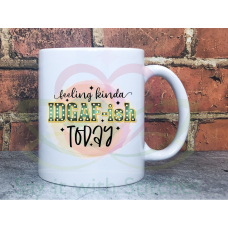 Feeling kinda IDGAFish today Joke Adult 11oz Personalised Sarcastic Mug Gift