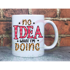 No idea what I'm doing Sarcastic Joke Adult Teacher named 11oz Personalised Mug Gift